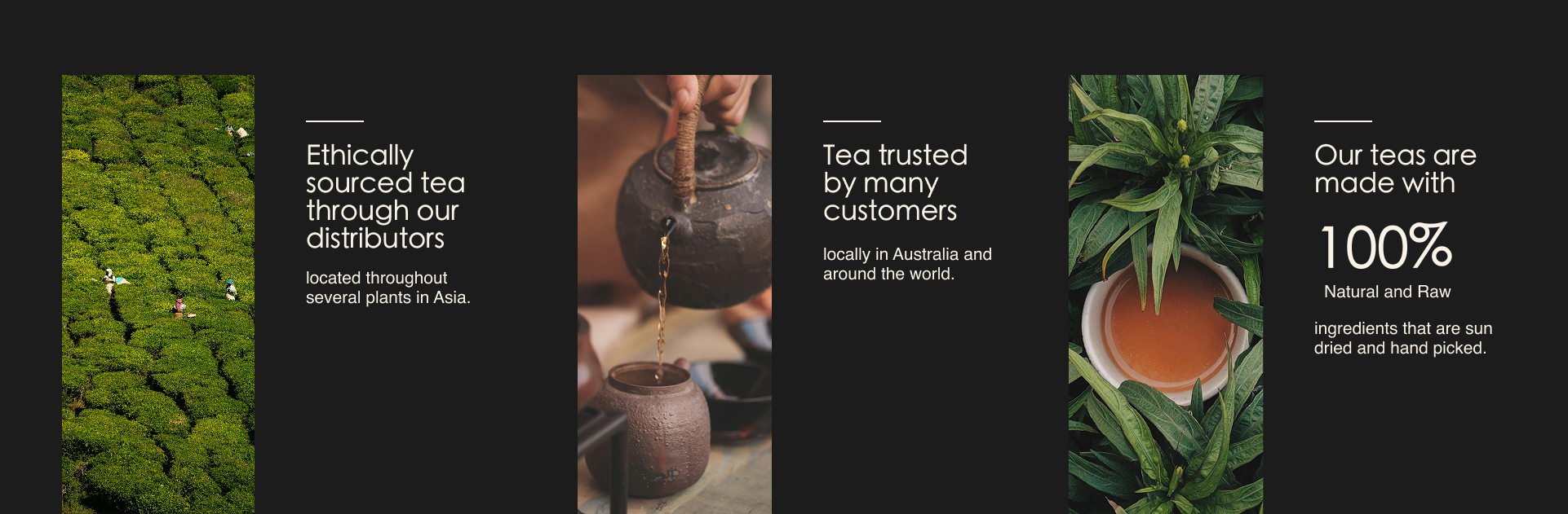 Ethically sourced tea, trusted by customers, made with 100% natural ingredients
